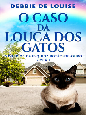 cover image of O Caso Da Louca Dos Gatos